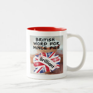 British Word for Mince Pies - BRILLIANT Zweifarbige Tasse