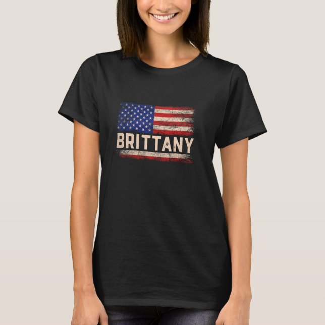 Brittany First Name Shirt Brittany Name American F (Vorderseite)