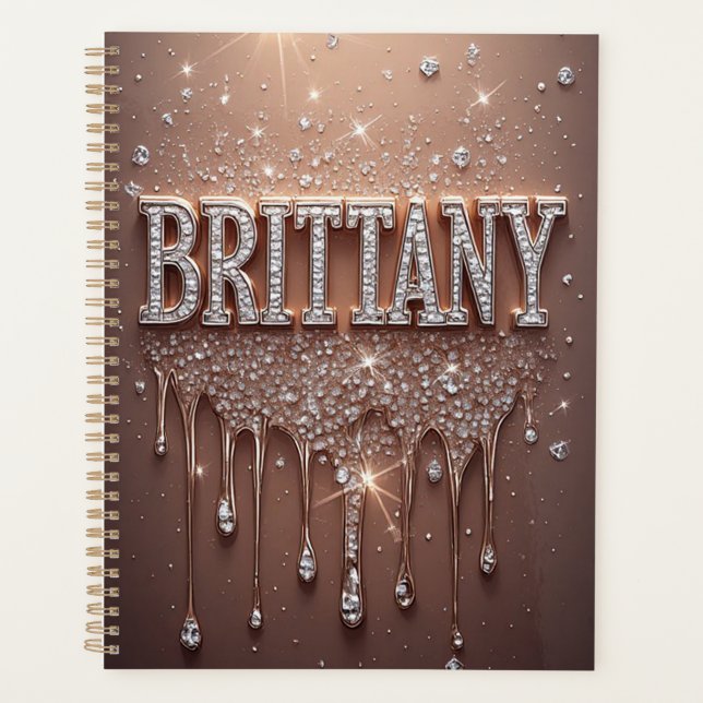 Brittany Name in Roségold mit tropfendem Glitter Planer (Vorderseite)