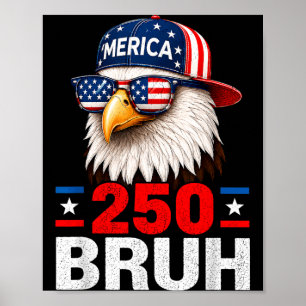 Bro 250 Jubiläum USA Jungen Kinder 250 Jahre 4. Ju Poster