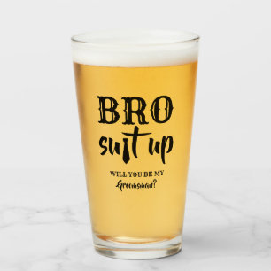 Bro Anzug Up - Vorschlag für einen lustigen Trauze Glas