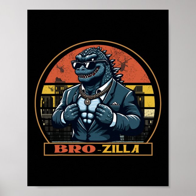Bro Brozilla Strong Brother Saurus Family Matching Poster (Vorne)