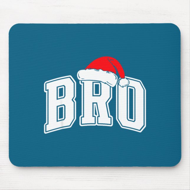 Bro Claus Christmas Matching Family Xmas Pajama Br Mousepad (Vorne)
