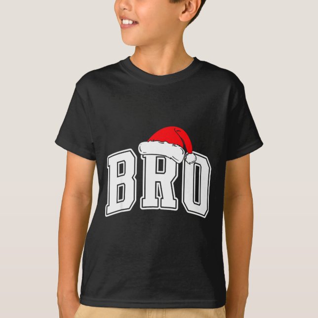 Bro Claus Christmas Matching Family Xmas Pajama Br T-Shirt (Vorderseite)