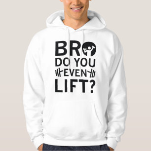 Bro Hubst du überhaupt? Hoodie