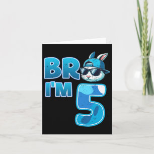 Bro I m 5 Birthday Boy 5th Matching Ostersonne R Karte