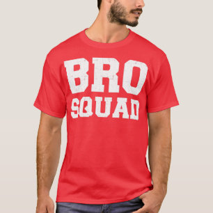 Bro-Quadrat für Brüder T-Shirt