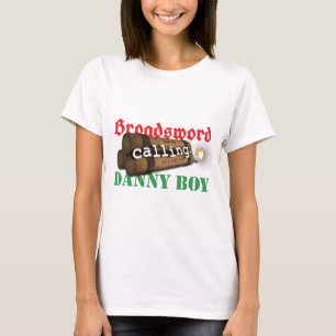 Broadsword, der Danny-Jungen anruft T-Shirt