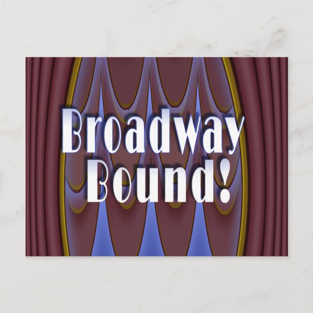 Broadway Bound! Postkarte (Vorderseite)