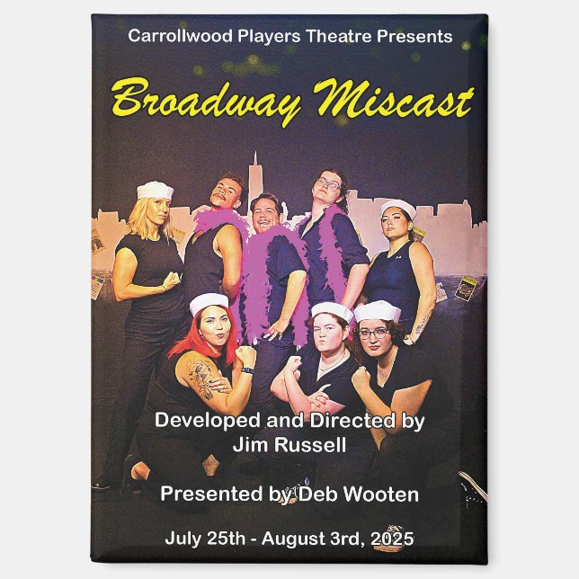Broadway Miscast Poster Magnet (Vorderseite)