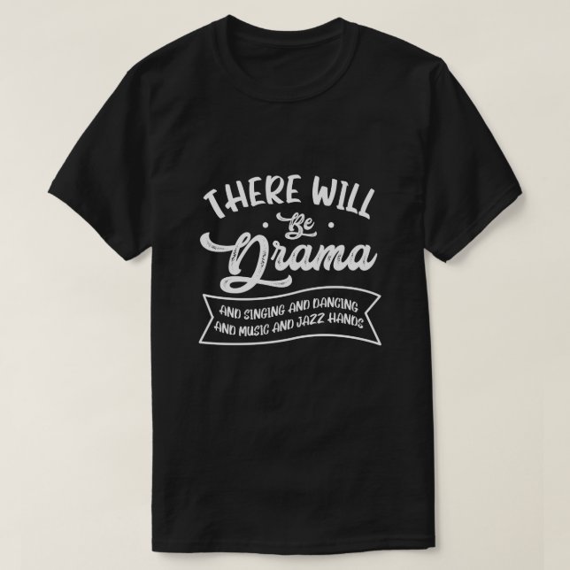 Broadway-Schauspielerin wird Theaterlehrerin T-Shirt (Design vorne)