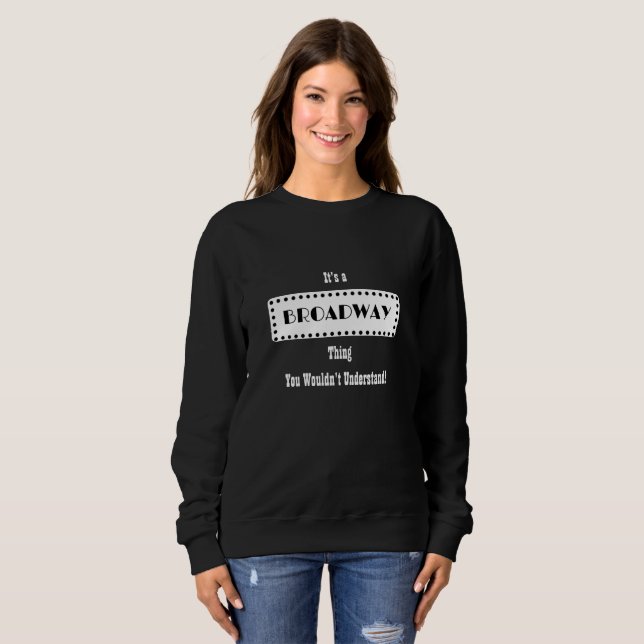 Broadway-Sweatshirt Sweatshirt (Vorne ganz)