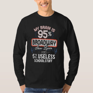 Broadway zeigt Broadway Theater Broadway Theater T-Shirt