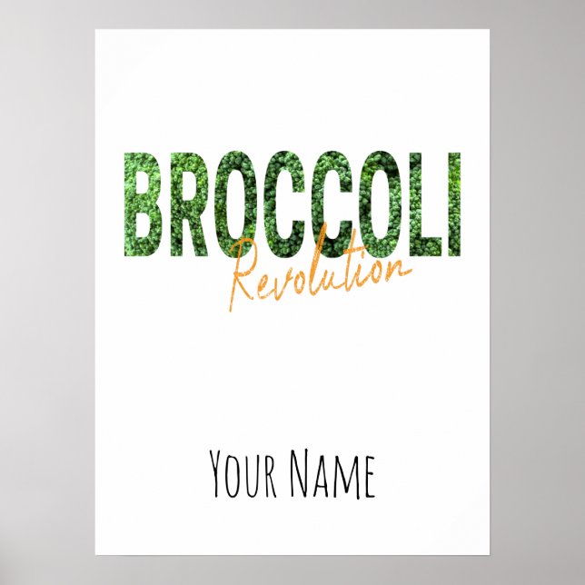 Broccoli Revolution Vegans Veggies und Vegetarier Poster (Vorne)