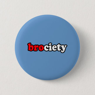 BROCIETY BUTTON