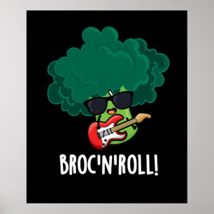 Brock n Roll Funny Veggie Broccoli Pun Dark BG Poster