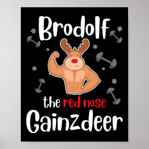 Brodolf Die Rote Nase Gainzdeer Männer Fitnessstud Poster