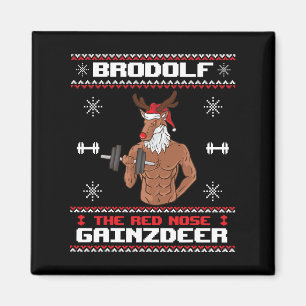 Brodolf The Red Nose Gainzdeer Gym Ugly Christmas Magnet