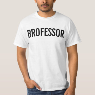Brofessor-Modus aktiviert – Lustiges Geschenk für T-Shirt
