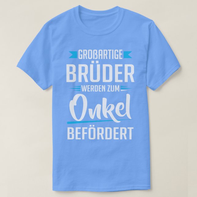 Brokel bruder zum onkel beches T-Shirt (Design vorne)