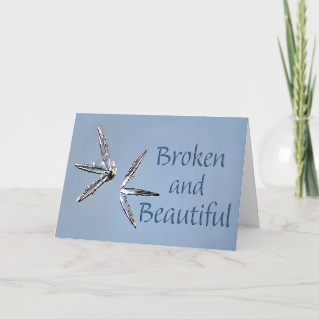 Broken and Beautiful Card Feiertagskarte (Vorderseite)