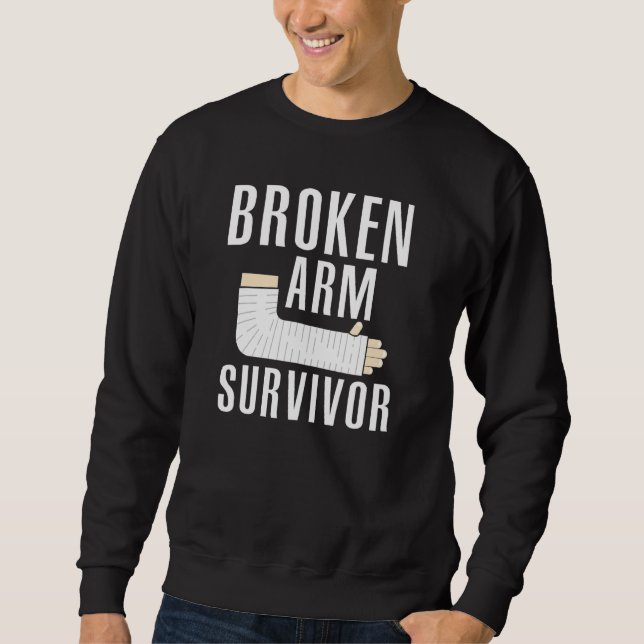 Broken Arm Survivor 2 Sweatshirt (Vorderseite)