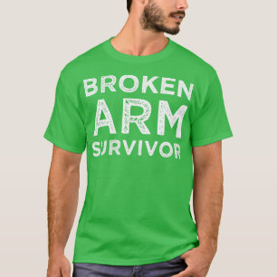 Broken Arm Survivor gebrochen Arm T-Shirt