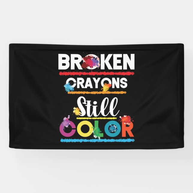 Broken Crayons Still Color Mental Health Awareness Banner (Horizontal)