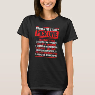Broken Rib Survivor Funny Broken Rib Erholung Warr T-Shirt