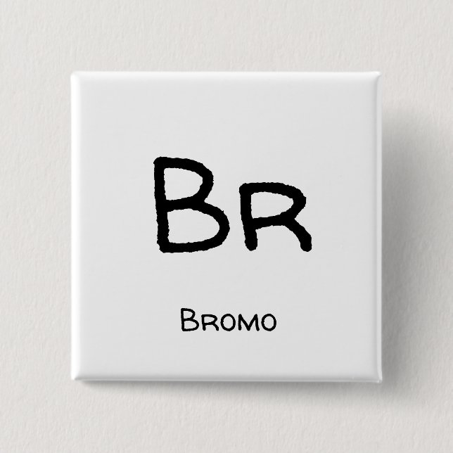 Brom - Br Button (Vorderseite)