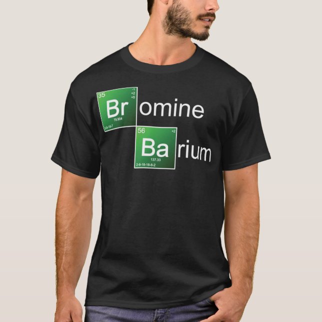 Bromine Barium Classic T - Shirt (Vorderseite)