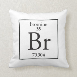 Bromine Kissen