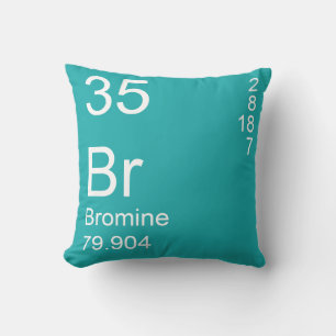 Bromine Kissen