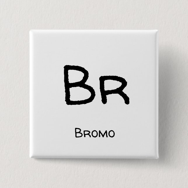 Bromo - Br Button (Vorderseite)