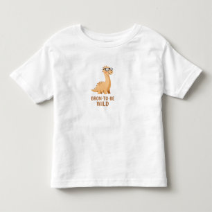 Bronto Be Wild – Süßer Brontosaurus Kleinkind T-shirt