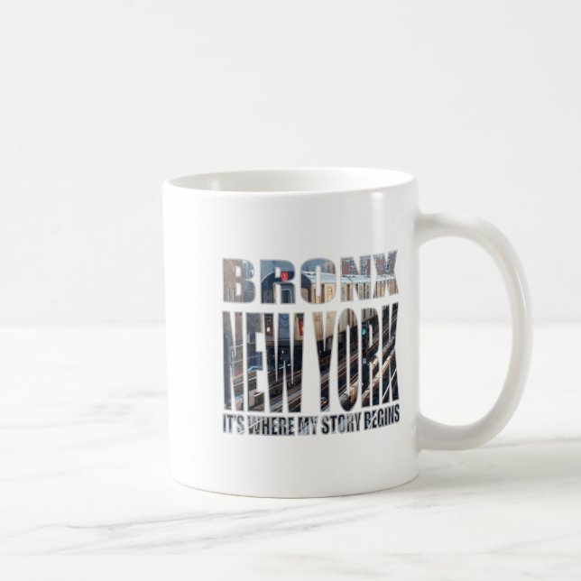 Bronx New York Where My Story Begins  Kaffeetasse (Rechts)