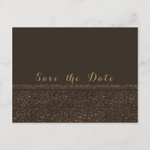 Bronze Brown Chic Funkelnde Glam Save-the-Date-Kar Ankündigungspostkarte