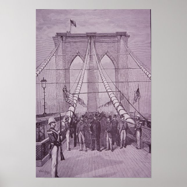 Brooklyn Bridge, Präsident Arthur bei seiner Eröff Poster (Vorne)