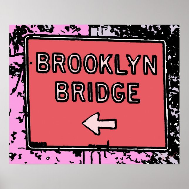 Brooklyn Bridge Sign Poster (Vorne)