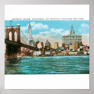 Brooklyn Bridge, Woolworth und Municipal... Poster