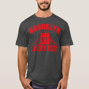 Brooklyn gegen alle T-Shirt