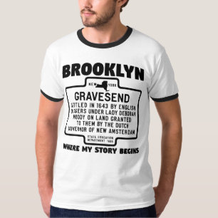 Brooklyn Gravesend Wo meine Geschichte beginnt T-Shirt