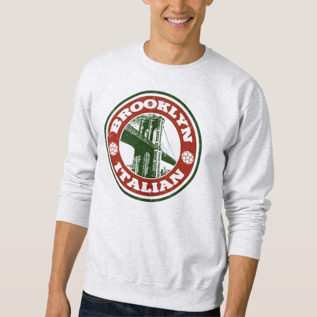 Brooklyn New York Italians Sweatshirt (Vorderseite)
