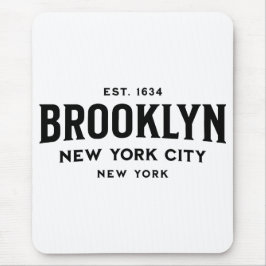 Brooklyn New York Mousepad