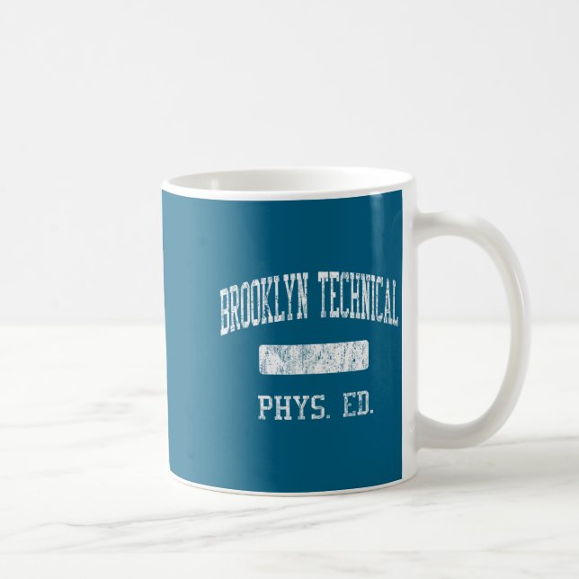 Brooklyn Technical High School HS Brooklyn NY Phys Kaffeetasse (Rechts)