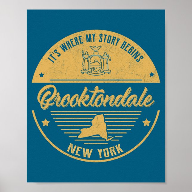 Brooktondale New York Its Where My Story Begins _1 Poster (Vorne)