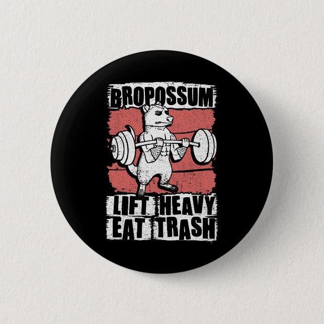 Bropossum hebt schweres Essen Müll Beuteltier Fitn Button (Vorderseite)