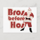Bros Before Hos Santa Feiertagspostkarte<br><div class="desc">Bros Before Hos Weihnachts-Spaß</div>