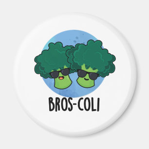 Bros-coli Funny Veggie Broccoli Pun Magnet