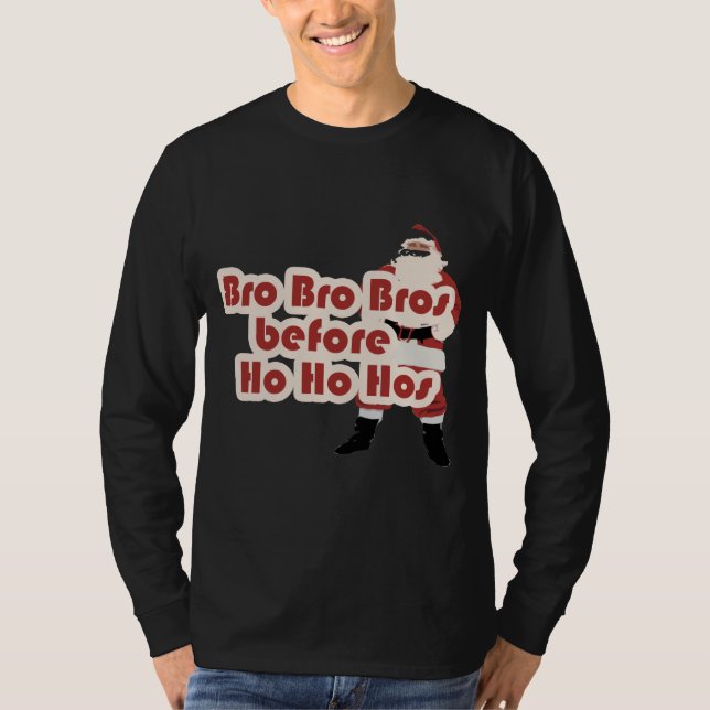 Bros vor Ho Ho Hoes for Santa Clause T-Shirt (Vorderseite)